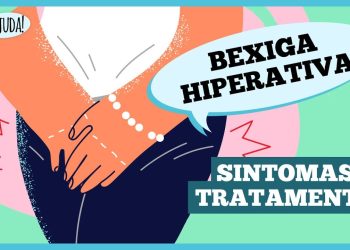 Bexiga hiperativa: quais os sintomas e o tratamento Bexiga hiperativa: quais os sintomas e o tratamento