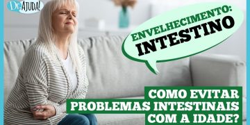 Como ter um intestino saudável na terceira idade? Como ter um intestino saudável na terceira idade?