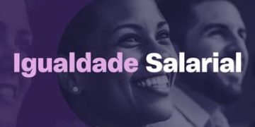 Igualdade Salarial: empresas têm até 6 de abril para divulgar relatório obrigatório Igualdade Salarial: empresas têm até 6 de abril para divulgar relatório obrigatório